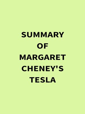 cover image of Summary of Margaret Cheney's Tesla